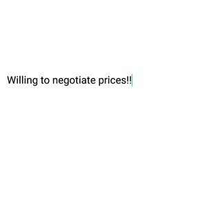Will negotiate!